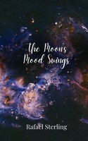 The Moon's Mood Swings Rafael Sterling Taschenbuch Englisch 2025