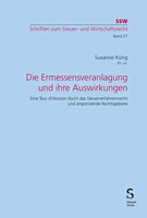 Die Ermessensveranlagung Und Ihre Auswirkungen | Susanne KüNg | Deutsch | Buch