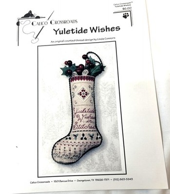 Calico Crossroads Yuletide Wishes Cross Stitch Pattern Stocking Pattern
