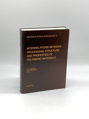 Interrelations between Processing, Structure, and Properties of Polymeric