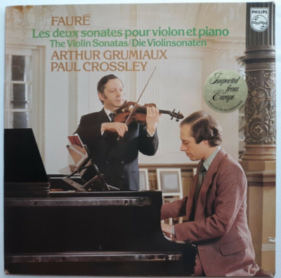 Faure Violin Sonatas (Arthur Grumiaux, Paul Crossley) Philips 9500 534 nm