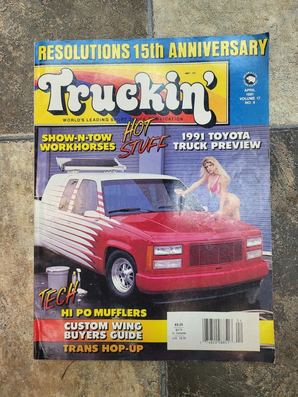 Vintage Truckin' Magazine April 1991 Volume 17 No. 4