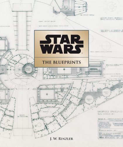 Star Wars: The Blueprints [Hardcover] [2013] J. W. Rinzler