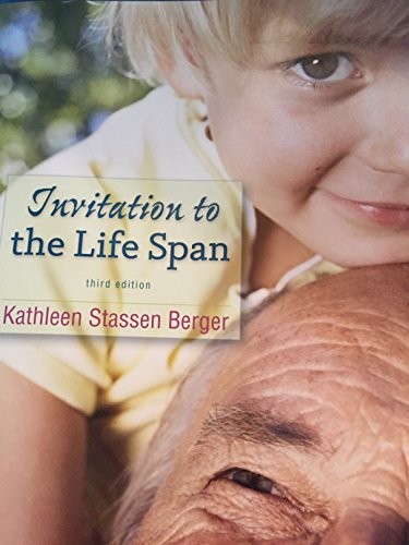 INVITATION TO THE LIFE SPAN 3RD.EDITION I.E. By Berger **Mint Condition**