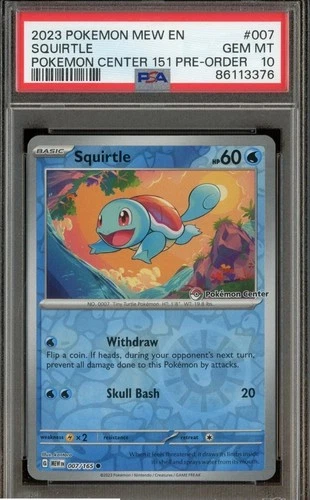 2023 Pokemon MEW EN Pokemon Center 151 Pre Order #7 Squirtle PSA 10 GEM MINT TCG