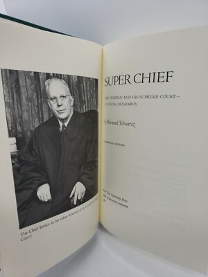 Super Chief Earl Warren and His Supreme Court, A Judicial