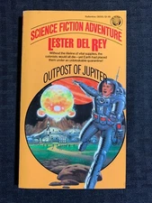 1982 OUTPOST OF JUPITER by Lester Del Ray FN+ 6.5 3rd Ballantine Paperback