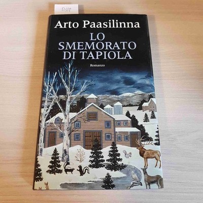 Lo Vergesslich Von Tapiola - Arto Paasilinna - Hyperborea / Mondolibri - 2002