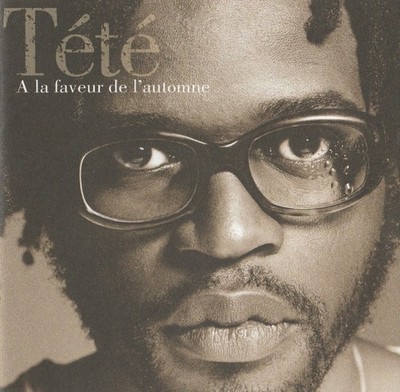 Tété - A La Faveur De L'Automne (CD, Album) 5099751286127