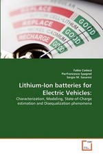 Lithium-Ion batteries for Electric Vehicles: Characterization, Modeling, State-o