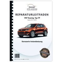 VW Touareg Typ 7P (10-14) Karosserie Unfall Instandsetzung Reparaturanleitung