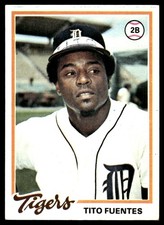 Tito Fuentes 1978 Topps #385 Detroit Tigers MLB READ FREE SHIPPING AutographDen