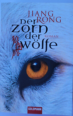 Der Zorn der Wölfe - Jiang Rong