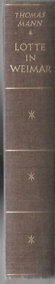 ERSTAUSGABE EXIL Thomas Mann Lotte in Weimar SELTEN
