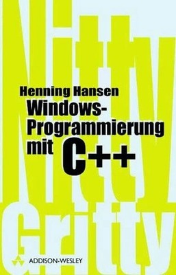 Windows-Programmierung mit C++ . (Sonstige Bücher AW) Buch Addison-Wesley