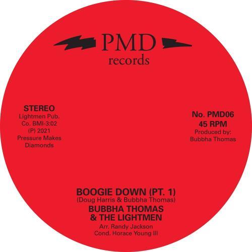 BUBBHA THOMAS & THE LIGHTMEN: BOOGIE DOWN - 7" vinyl *BRAND NEW*