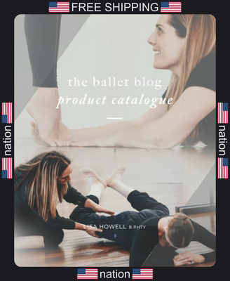 The Ballet Blog Product Catalogue: 2018 (The Ballet Blog - Performance