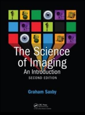 The Science of Imaging Hardcover Graham Saxby