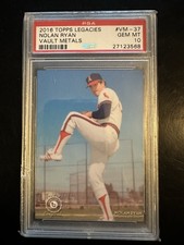 Nolan Ryan 2016 Topps Legacies of Baseball /135 Vault Metals #VM-37 🔥⚾️ PSA 10