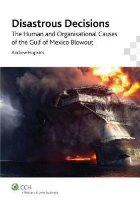 #ad Disastrous Decisions: The Human and Organisational Causes of the Gulf of GOOD $5.17