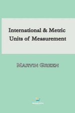 Marvin Green International and Metric Units o...