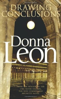 Drawing Conclusions (Brunetti) By Donna Leon. 9780434021444