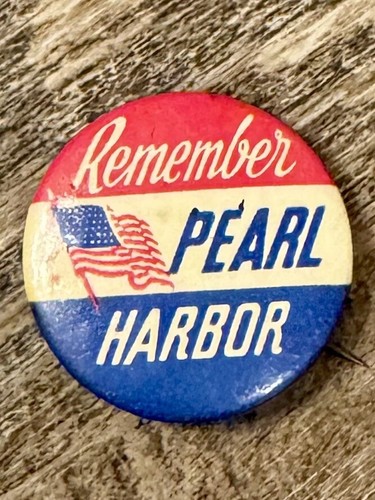 Vintage USA World War II Flag Remember Pearl Harbor Pin
