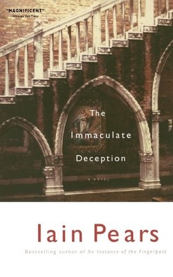 Iain Pears The Immaculate Deception (Taschenbuch)