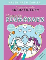 Bezaubernde Ausmalbilder Malen Nach Zahlen - Magische EinhöRner Sannah Hinrichs