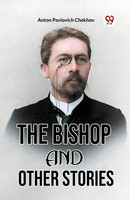THE Bishop AND Other Stories | Anton Pavlovich Chekhov | Taschenbuch | Englisch