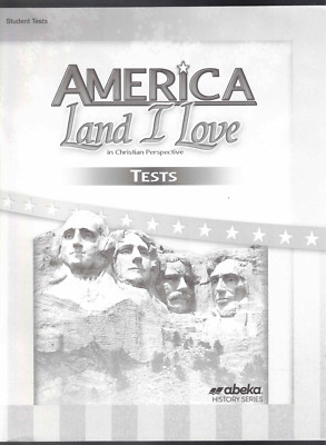America Land I Love in Christian Perspective Student Tests (3rd Ed.) A ...