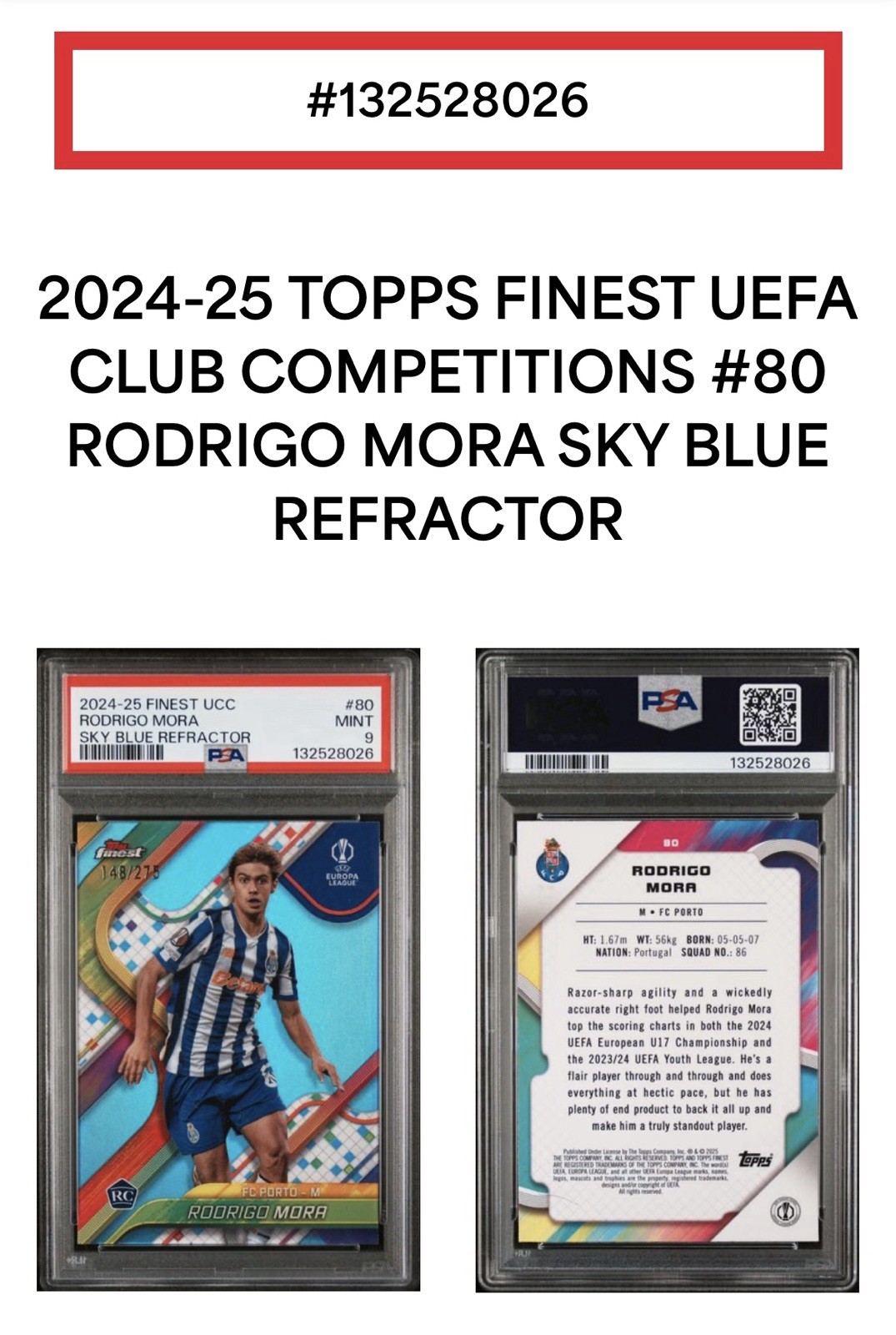 Rodrigo Mora 2024-25 Topps Finest UCC Sky Blue Refractor /275 Rookie RC PSA 9 MT