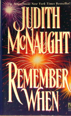Remember When by Judith McNaught (1997, Mass Market) 1st NF