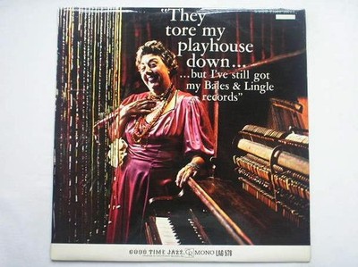 Bales & Lingle They Tore My Playhouse Down LP Goodtime Jazz LAG578 EX/EX 1950...