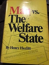 Man vs the welfare state - GOOD