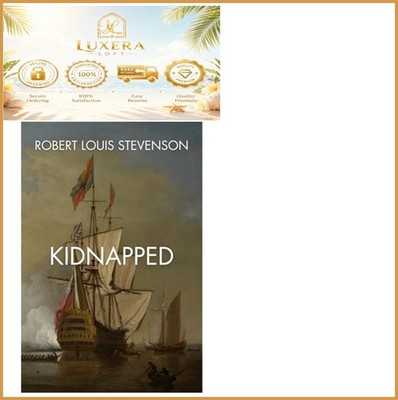 Kidnapped Adventure Novel Paperback Robert Louis Stevenson Classic Historical