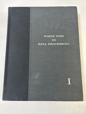 Who's Who In Data Processing - Rosemary Dorr (Hardcover, 1962)