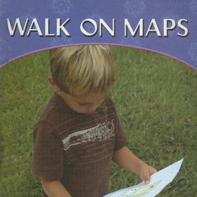 Walk on Maps (My First Math Discovery Library), Campbell, Mel, Very Good Book