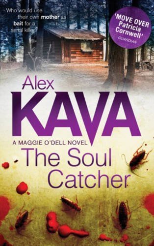 The Soul Catcher,Alex Kava- 9781848451278
