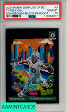 2024 PANINI DONRUSS OPTIC DOWNTOWN TYREEK HILL #3 BLK PANDORA PSA 10