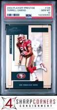 2004 PLAYOFF PRESTIGE #126 TERRELL OWENS 49ERS HOF POP 1 PSA 10