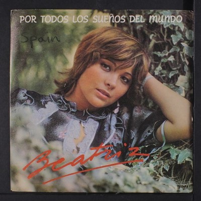 BEATRIZ: por todos los suenos del mundo / siempre tu Emi 7'' Single 45 RPM