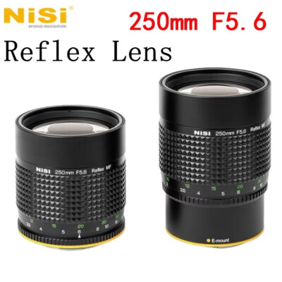NiSi 250mm F5.6 Reflex Lens Full Frame Manual Focus fr Canon Sony Fuji Nikon XCD