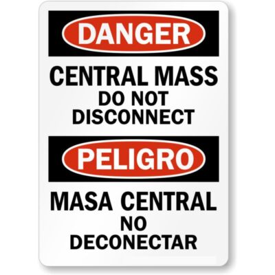 Bilingual Central Mass Aluminum Weatherproof 8'' x 12'' Sign