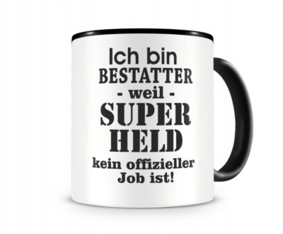 Samunshi Ich bin Bestatter Tasse Beruf Geschenk Kaffeetasse Teetasse Kaffeepott