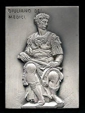 ITALIAN SCULPTOR MICHEL ANGELO/GIULIANO DE MEDICI SILVERED COOPER MEDAL. M23a