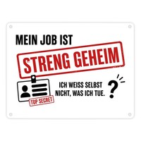 Metallschild In 20X15 Cm Streng Geheim - Jobspruch Schild Mit Spruch: Ich Weiss
