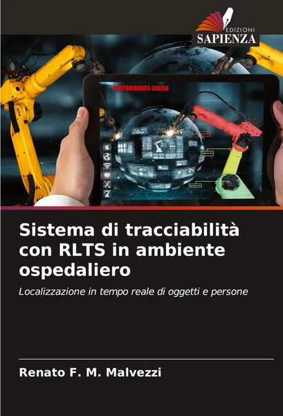 Renato F. M. Malvezzi | Sistema Di Tracciabilità Con Rlts In Ambiente...-image