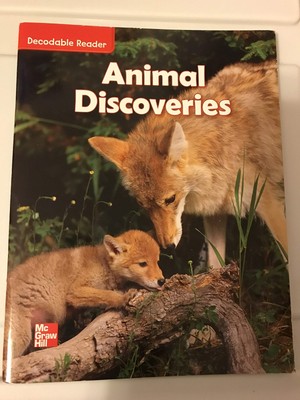 Reading Wonders Decodable Reader Animal Discovery: Unit 2 Grade 2 (ELEMENTAR...