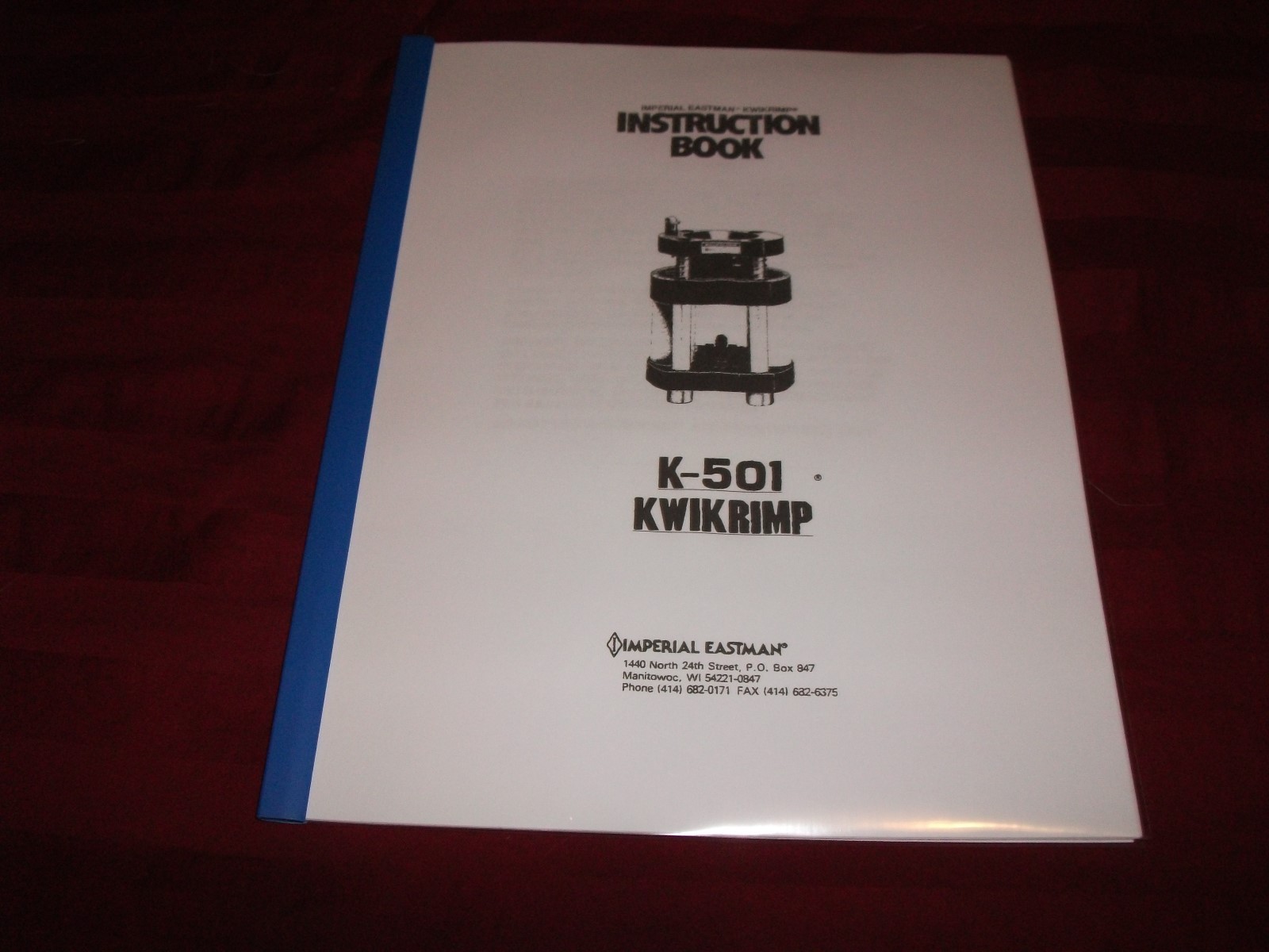 Imperial Eastman K501 Hydraulic Hose Crimp Machine Operator Instruction